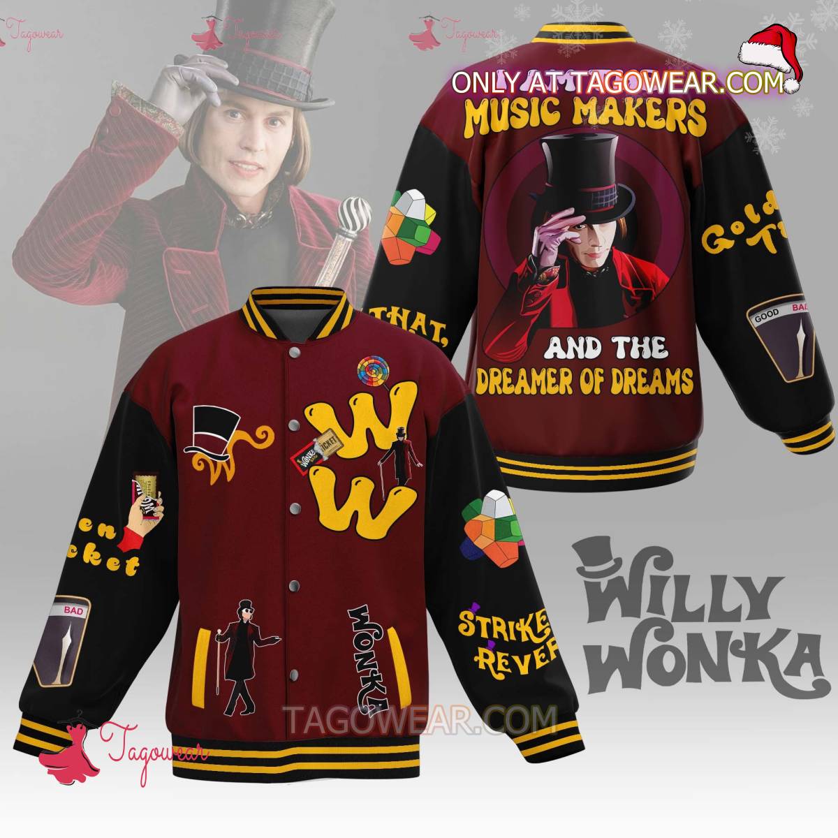 Willy Wonka I Am The Music Makers And The Dreamer Of Dreams Baseball Jacket