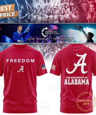Alabama Crimson Tide X Turning Point Usa Freedom 2025 T-Shirt, Hoodie
