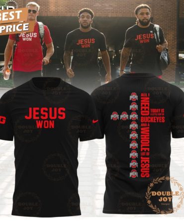 All I Need Today Is Ohio State Buckeyes A Little Out Of And A Whole Lot Of Jesus T-Shirt,Hoodie