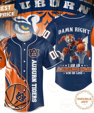 Auburn Tigers Damn Right I Am An Auburn Fan Win Or Lose 2025 Custom Name Limited Edition Baseball Jersey