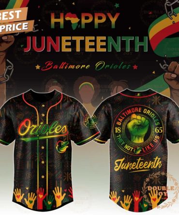 Baltimore Orioles Happy Juneteenth They Not Like Us Limited Edition Baseball Jersey