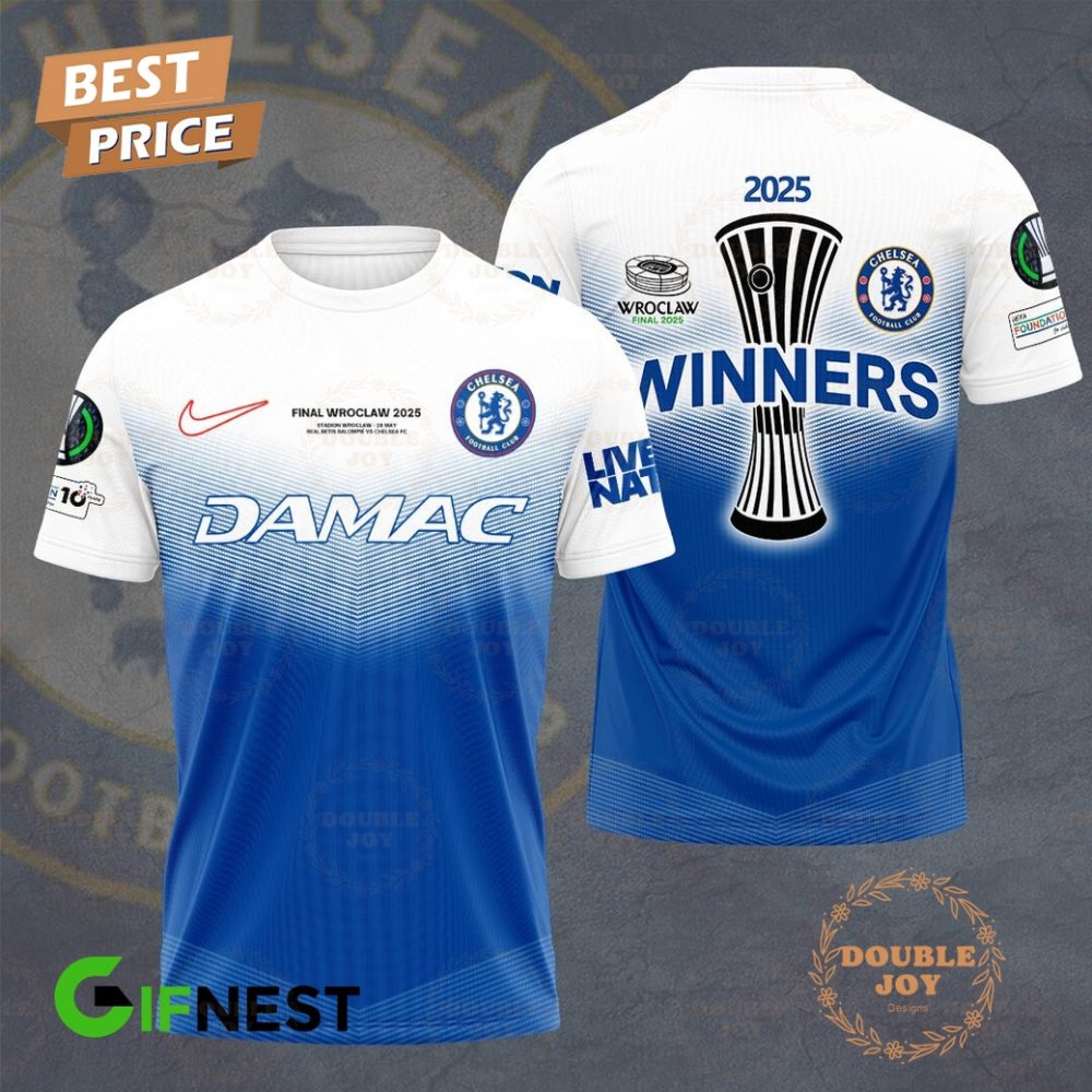 Chelsea Fc Final Wroclaw 2025 Winners T-Shirt, Hoodie