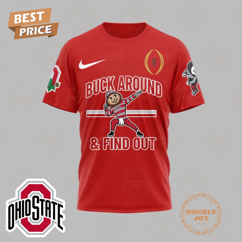 College Football Playoff Champions 2025 Ohio State Buckeyes Ncaa, Buck Around And Find Out T-Shirt, Hoodie - Red - Image 2