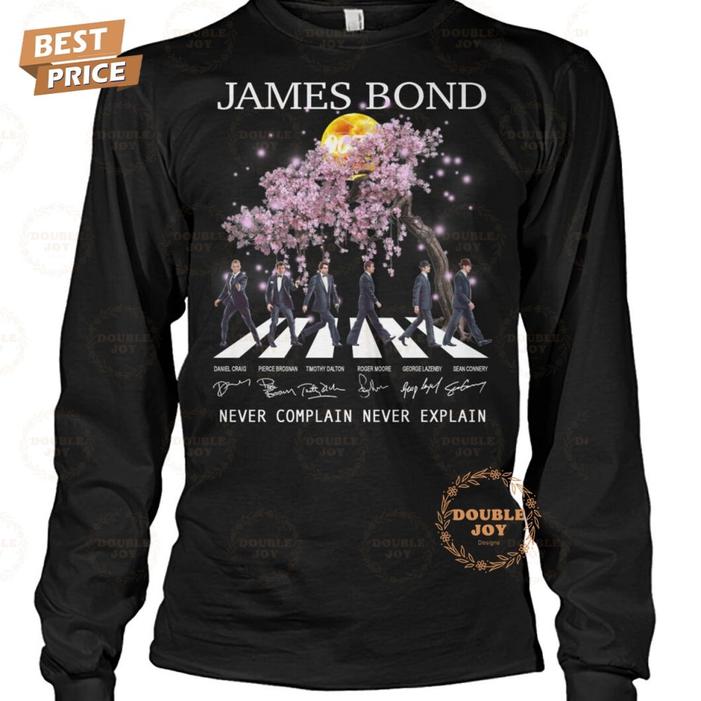 James Bond Never Complain Never Explain T-Shirt - Image 2