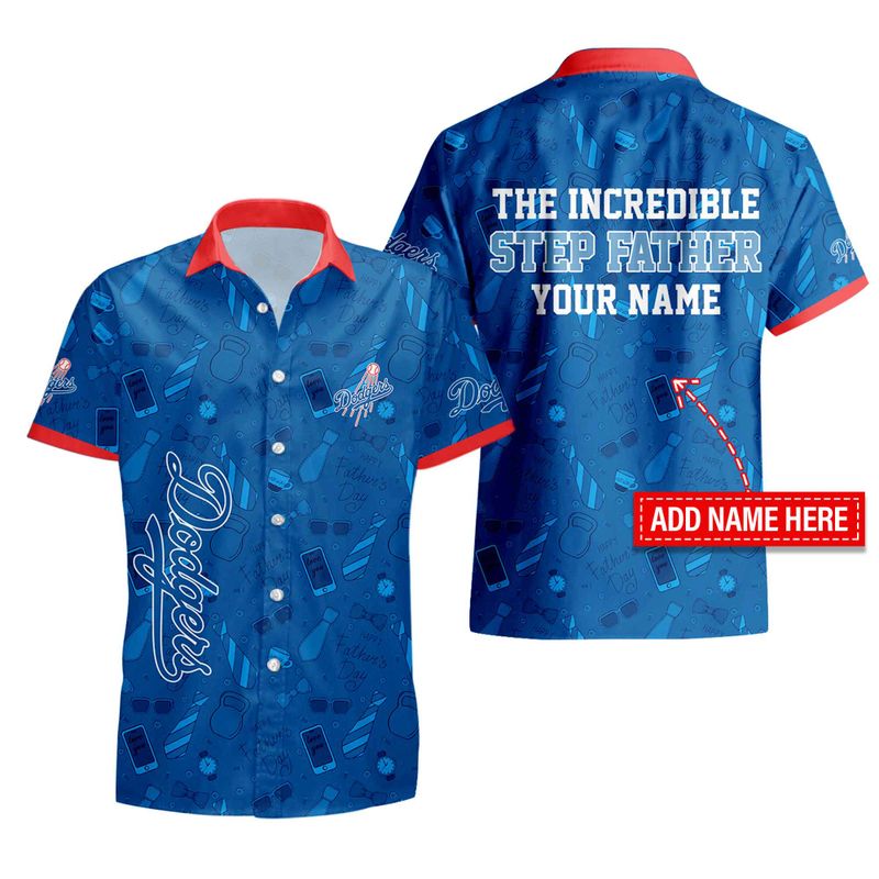 Los Angeles Dodgers Incredible Step Father Hawaiian Shirt