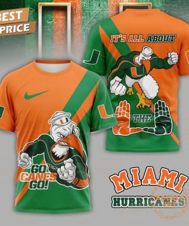 Miami Hurricanes Go Canes Go! T-Shirt, Hoodie