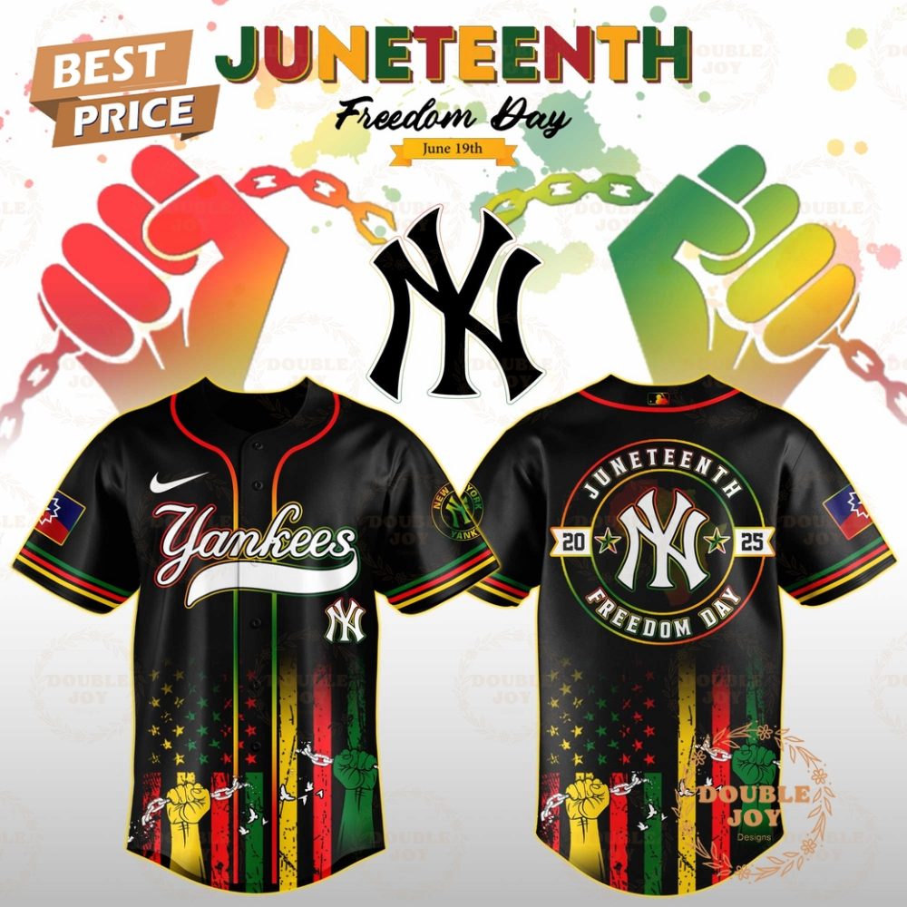 New York Yankees Juneteenth Freedom Day 2025 Special Edition Baseball Jersey