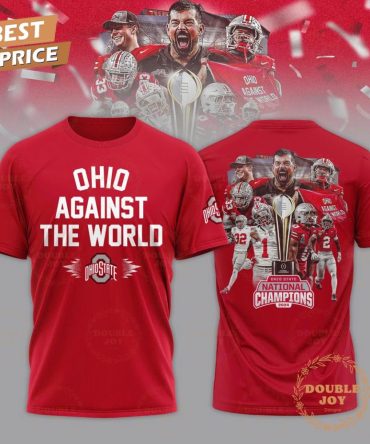 Ohio State Buckeyes Ncaa Against The World National Champions 2024 T-Shirt, Hoodie