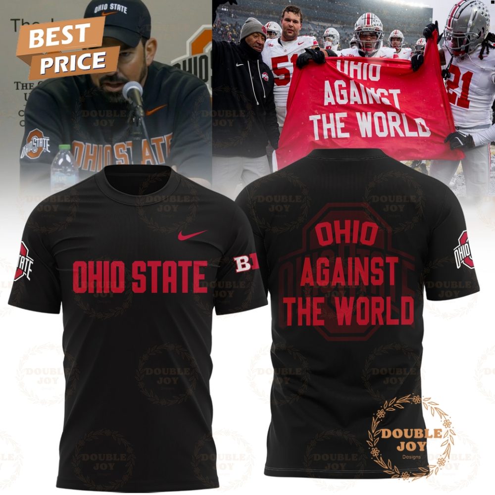 Ohio State Buckeyes X 2025 Ohio Against The World Hoodie