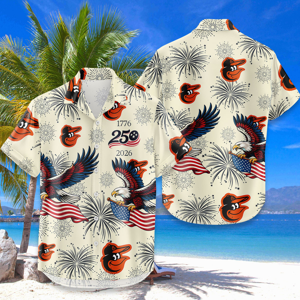 Baltimore Orioles Hawaiian Shirt Usa Flag 250 Years Of Freedom Anniversary 1776-2026