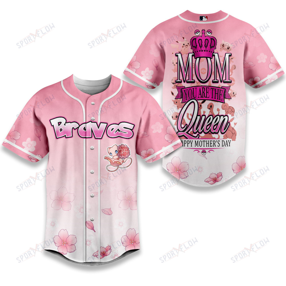 Atlanta Braves X Pokã©Mon Mom You Are The Queen Baseball Jersey