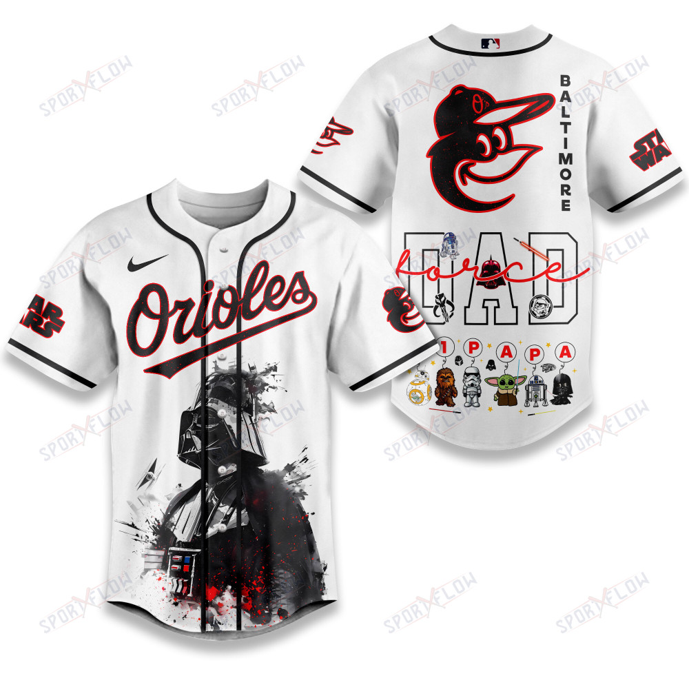 Baltimore Orioles X Star Wars The Force Dad Father'S Day Baseball Jersey