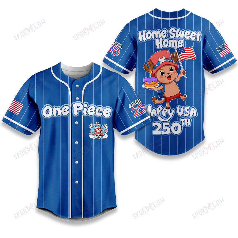 One Piece Chopper Home Sweet Home Happy Usa 250Th Baseball Jersey
