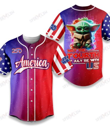 Star Wars Yoda May The 4Th Of July Be With Us 250 Years Baseball Jersey