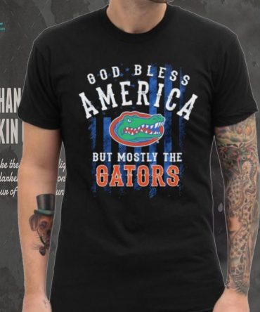 God Bless America But Mostly The Florida Gators Shirt