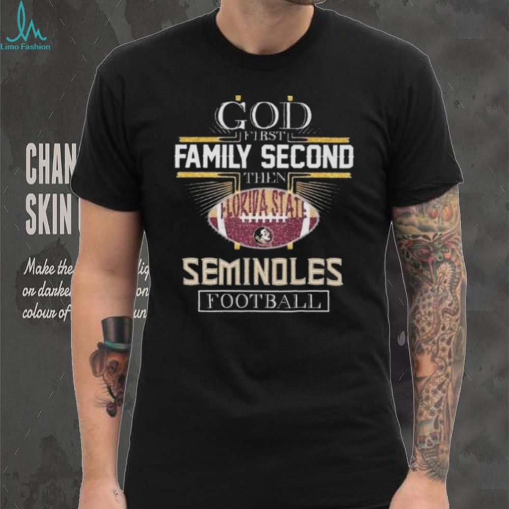 God First Second Florida State Seminoles Football Shirt