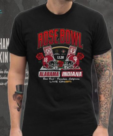 Indiana Hoosiers 2026 Rose Bowl Vs. Alabama Tickets Shirt