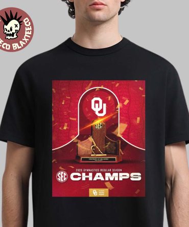 It Just Means More Oklahoma Sooners Women'S Gymnastics 2026 Sec Regular Season Champions Trophy T-Shirt