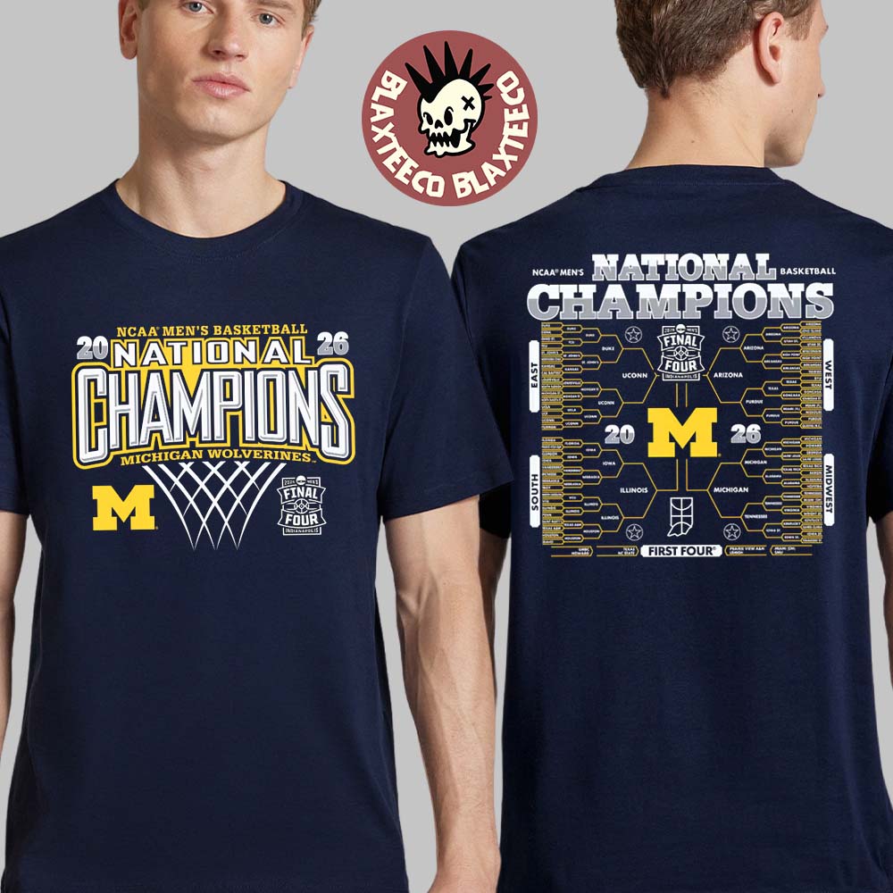 Michigan Wolverines 2026 Ncaa Men'S Basketball National Champions Schedule Bracket Two Sided T-Shirt