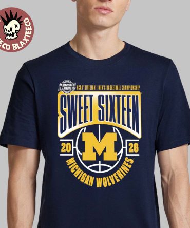 Michigan Wolverines Men'S Basketball 2026 Ncaa March Madness Sweet 16 T-Shirt