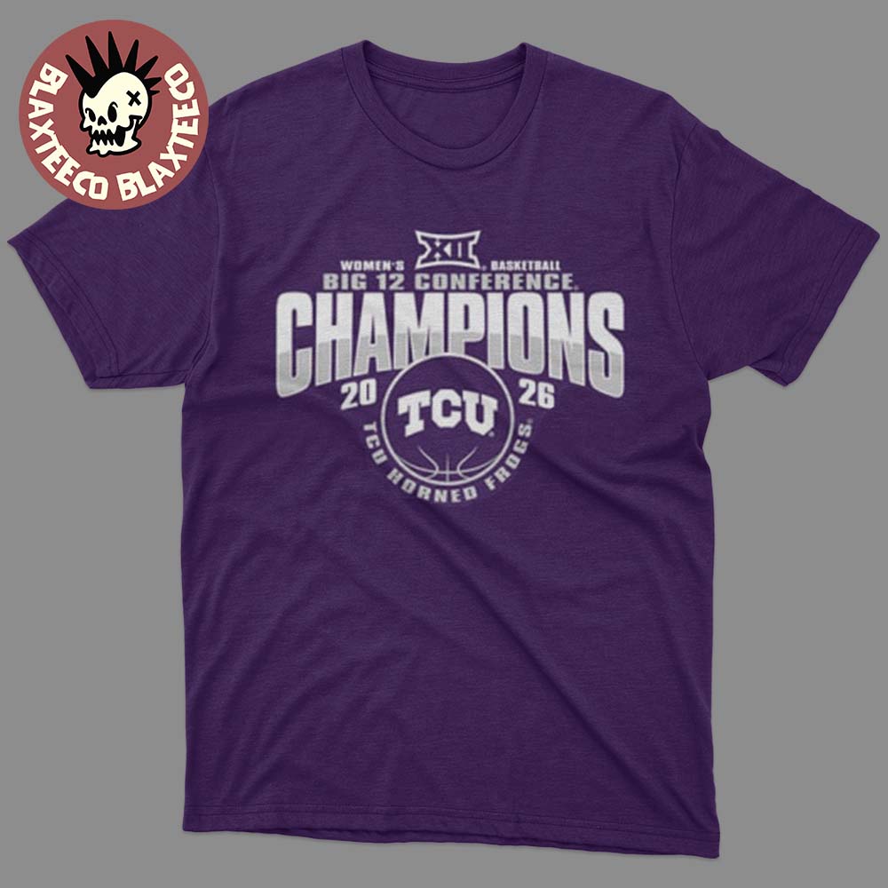 Tcu Horned Frogs Women'S Basketball 2026 Big 12 Regular Season Champions Locker Room Purple T-Shirt
