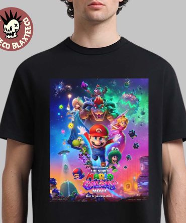 The Super Mario Galaxy Movie Official Poster New Adventure Loading Only In Theaters On April 1 2026 All Characters T-Shirt