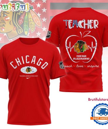 Chicago Blackhawks Nhl Teacher Appreciation Day 3D T Shirt