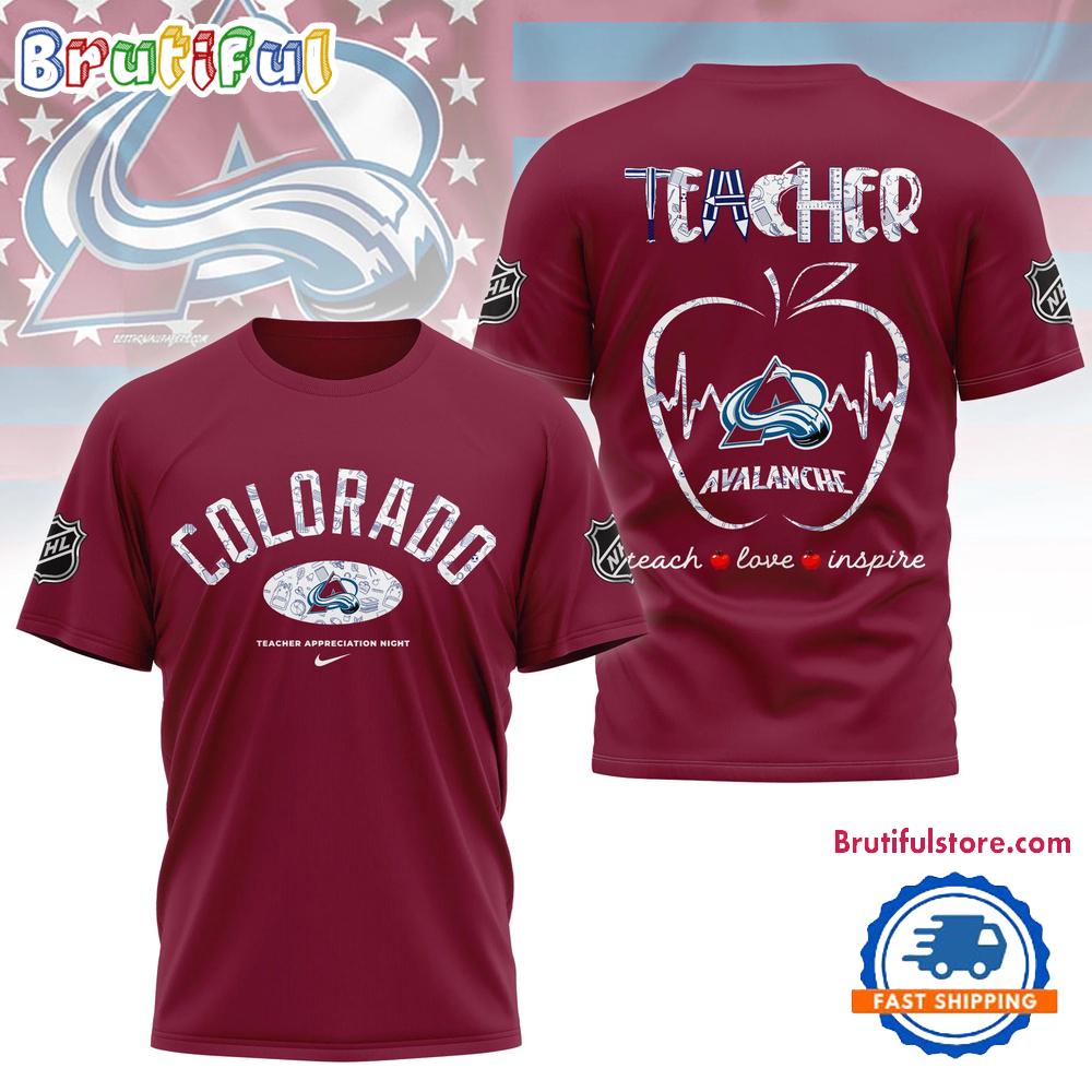 Colorado Avalanche Nhl Teacher Appreciation Day 3D T Shirt