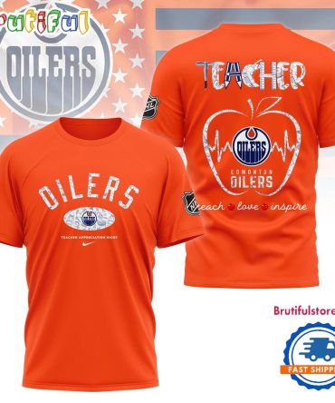 Edmonton Oilers Nhl Teacher Appreciation Day 3D T Shirt