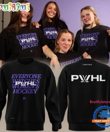 Everyone Watches Women'S Hockey Togethxr X Pwhl Professional Women'S Hockey League Sweatshirt