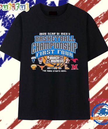 Ncaa Division I Men’S 2026 March Madness First Four Dayton T Shirt
