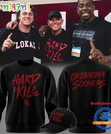 Oklahoma Sooners Football Head Coach Brent Venables Hard To Kill Sweatshirt