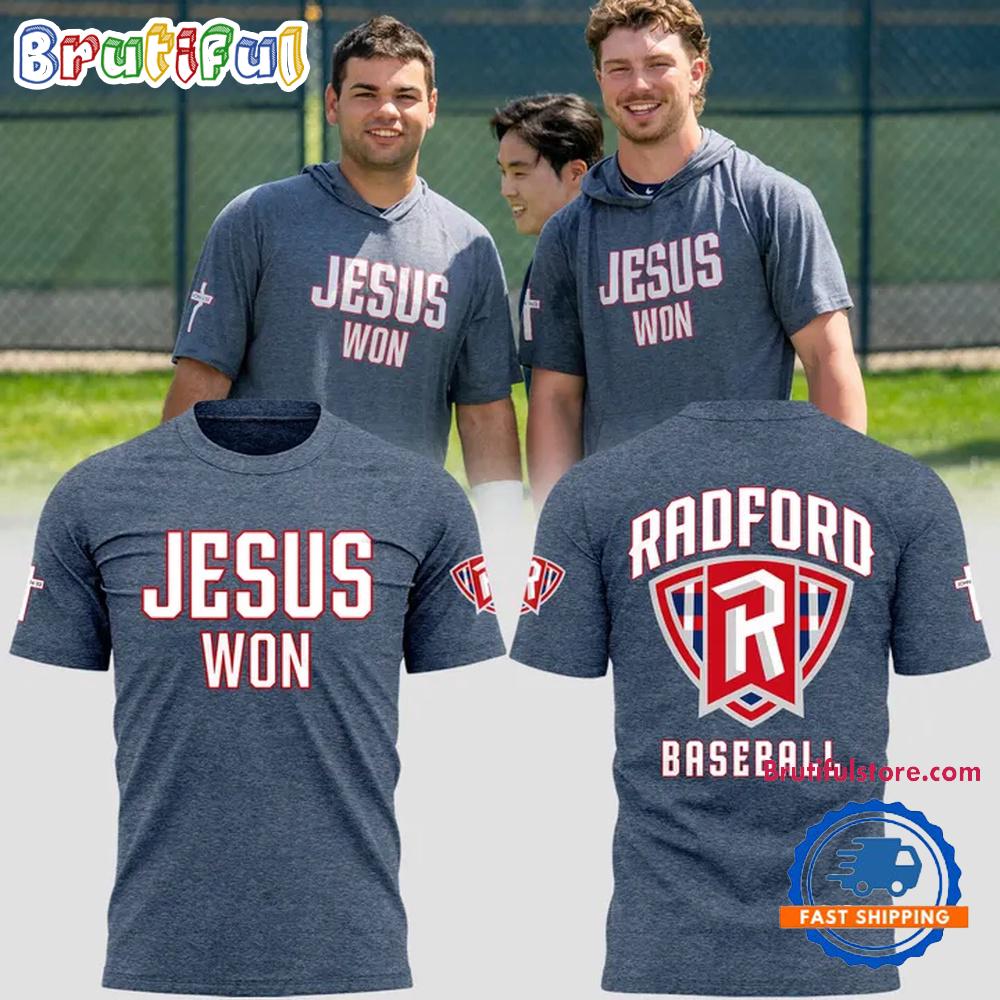 Radford Highlanders Baseball Jesus Won Limited Edition T Shirt