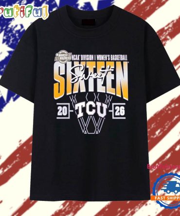 Tcu Horned Frogs 2026 Ncaa Women’S Basketball Tournament March Madness Sweet 16 Court Shot T Shirt
