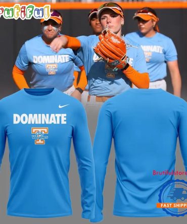 Tennessee Volunteers Softball Dominate 2026 Limited Edition Long Sleeve Shirt
