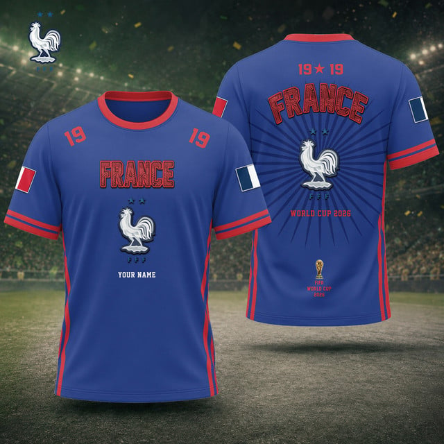 France Fifa World Cup 2026 T Shirt Custom Any Name Gifts For Fan - Limited Edition