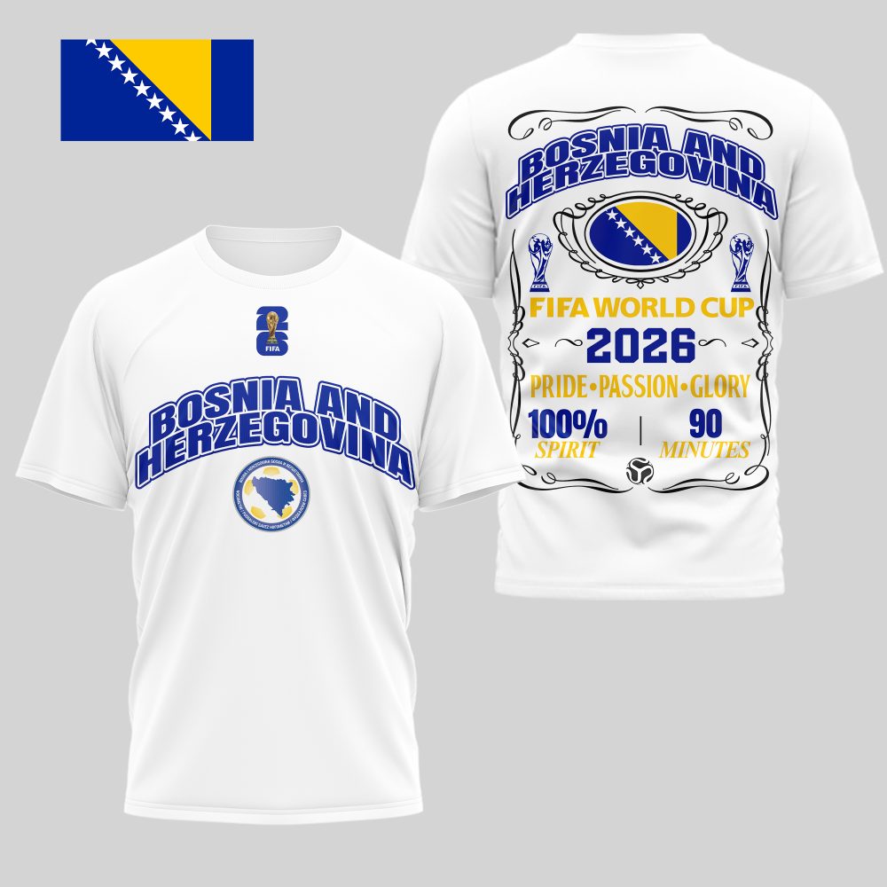Bosnia And Herzegovina , Premium Wc26 Pride Passion Glory 3D Shirt