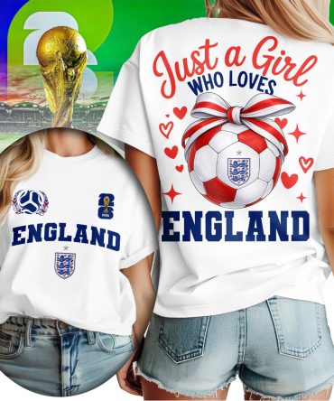England , Premium Wc26 Just A Girl Who Loves Soccer Shirt