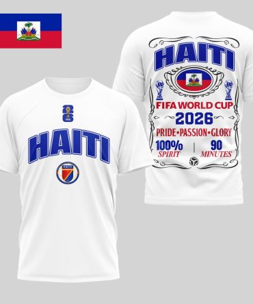 Haiti , Premium Wc26 Pride Passion Glory 3D Shirt