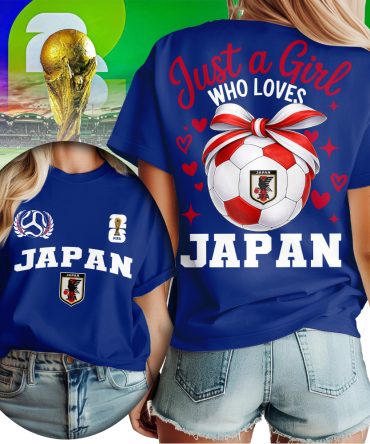 Japan , Premium Wc26 Just A Girl Who Loves Soccer Shirt