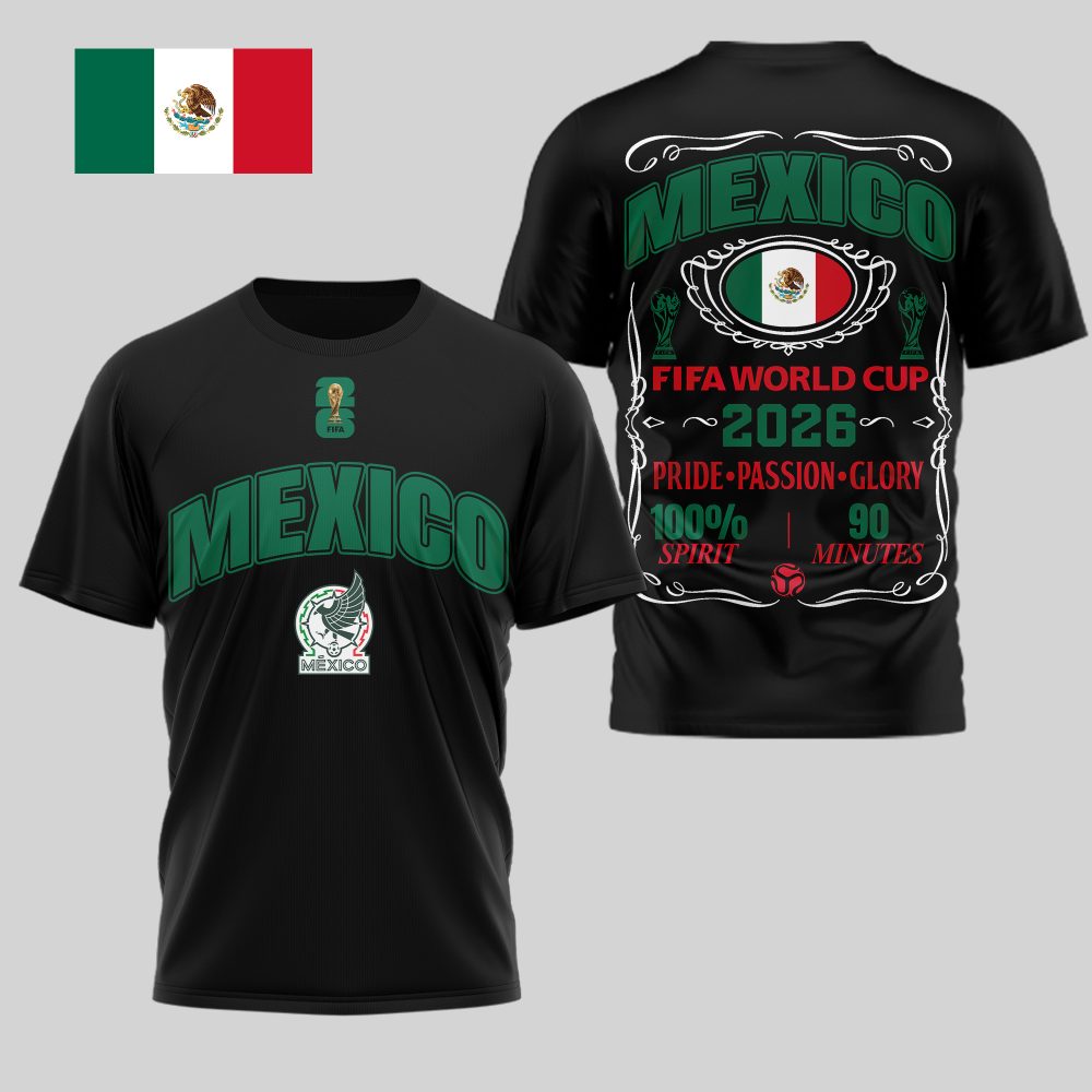 Mexico , Premium Wc26 Pride Passion Glory 3D Shirt
