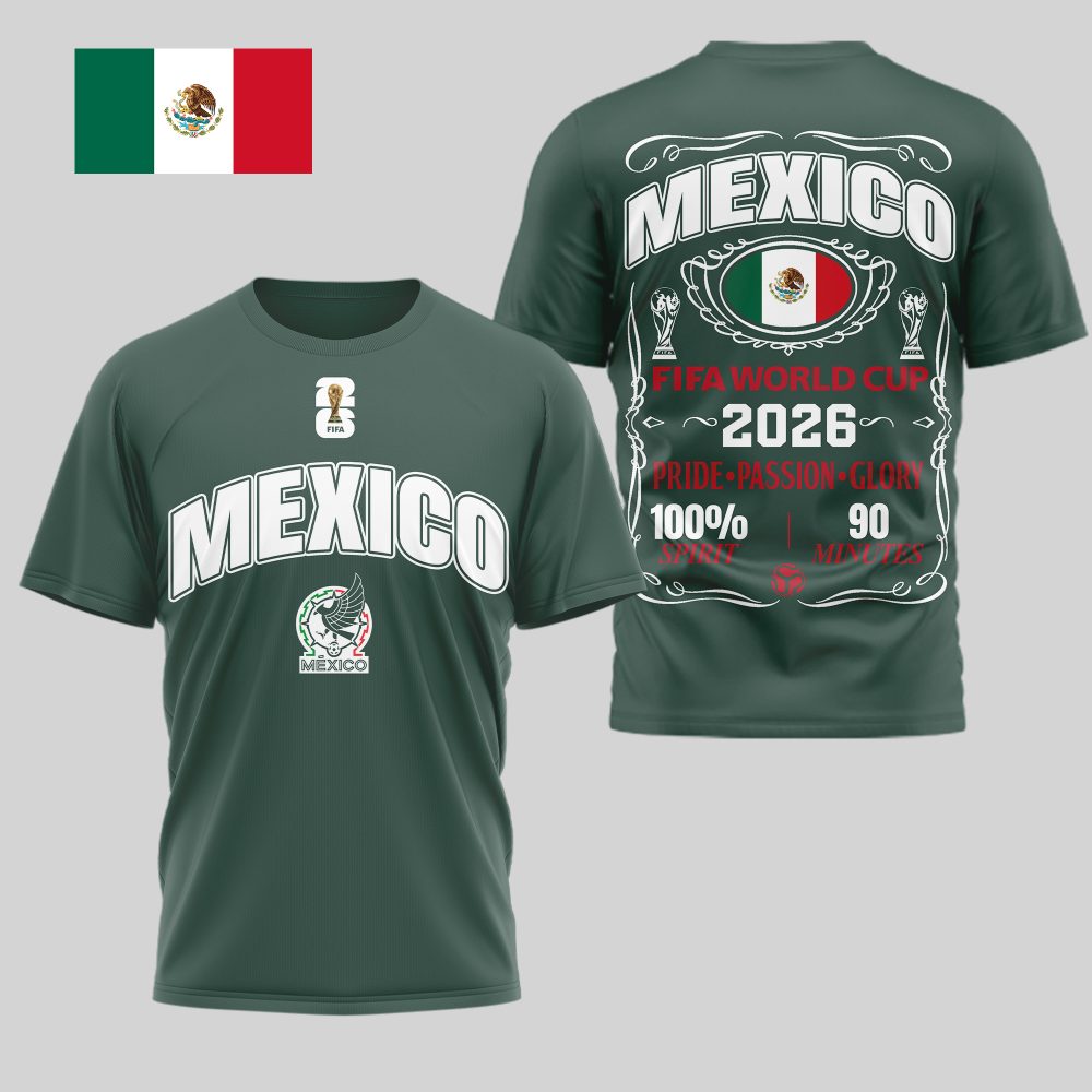 Mexico , Premium Wc26 Pride Passion Glory 3D Shirt