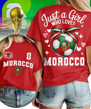 Morocco , Premium Wc26 Just A Girl Who Loves Soccer Shirt