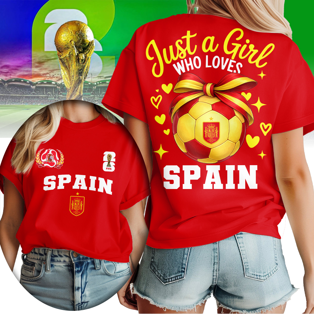 Spain , Premium Wc26 Just A Girl Who Loves Soccer Shirt