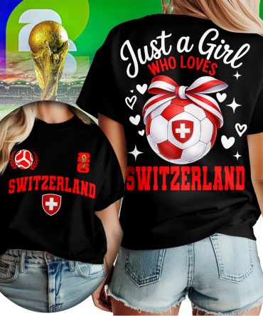 Switzerland , Premium Wc26 Just A Girl Who Loves Soccer Shirt