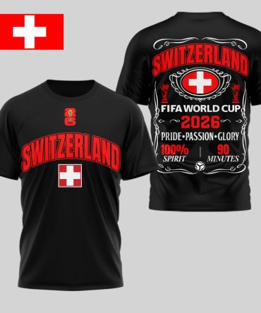 Switzerland , Premium Wc26 Pride Passion Glory 3D Shirt