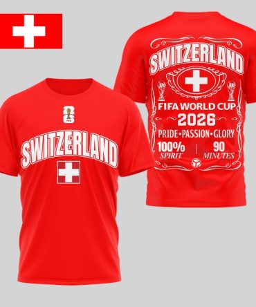Switzerland , Premium Wc26 Pride Passion Glory 3D Shirt