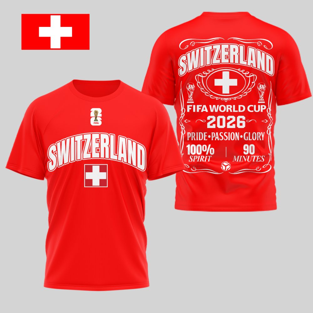 Switzerland , Premium Wc26 Pride Passion Glory 3D Shirt
