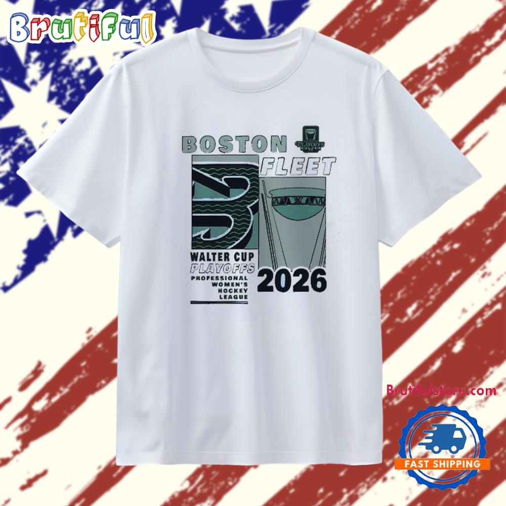 Boston Fleet Pwhl Walter Cup Playoffs 2026 T Shirt