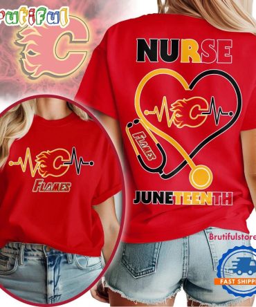 Calgary Flames Nhl Nurse Appreciation Juneteenth Unisex 3D Shirt